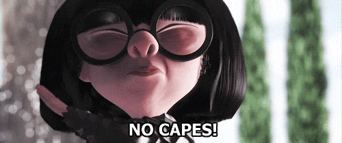 Edna No Capes!